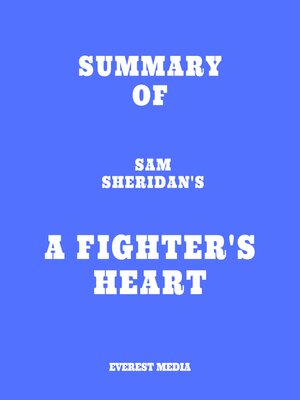 cover image of Summary of Sam Sheridan's a Fighter's Heart